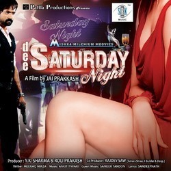 Dee Saturday Night Soundtrack (Sameer Tandon Ankit Tiwari) - CD cover