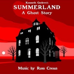 Summerland Soundtrack (Ross Crean) - CD cover