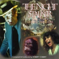 The Night Stalker and Other Classic Thrillers Soundtrack (Robert Cobert) - CD cover