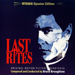 Last Rites Soundtrack (Bruce Broughton) - CD cover