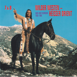 Wilder Westen, Heisser Orient Soundtrack (Martin Bttcher, Erwin Halletz, Gottfried Huppertz, Riz Ortolani, Raimund Rosenberger, Ulrich Sommerlatte, Peter Thomas) - CD cover