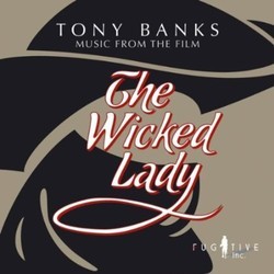 The Wicked Lady Soundtrack (Tony Banks) - CD cover