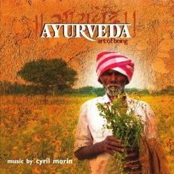 Ayurveda: Art of Being Soundtrack (Cyril Morin) - CD cover