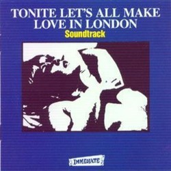 Tonite Let's all Make Love in London Soundtrack (Various Artists) - CD cover