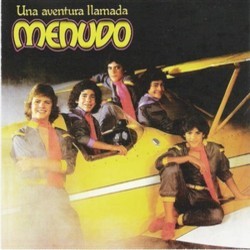 Una Aventura Llamada Menudo Soundtrack (Various Artists) - CD cover