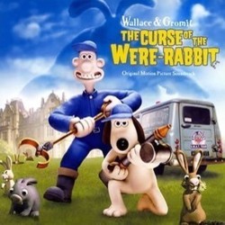 Wallace & Gromit: The Curse of the Were-Rabbit Soundtrack (Rupert Gregson-Williams, Julian Nott) - CD cover
