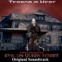 Evil On Queen Street Soundtrack (Steele & Matt Spease) - CD cover