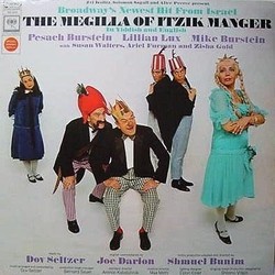 Megilla Of Itzik Manger Soundtrack (Shmuel Bunim,  Hayim Hefer,  Itzik Manger , Dov Seltzer, Dov Seltzer) - CD cover