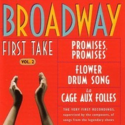 Broadway First Take 2 Soundtrack (Burt Bacharach, Hal David, Oscar Hammerstein II, Jerry Herman, Richard Rodgers) - CD cover