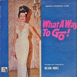 What A Way To Go! Soundtrack (Betty Comden, Adolph Green, Nelson Riddle, Jule Styne) - CD cover