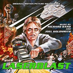 Laserblast Soundtrack (Richard Band, Joel Goldsmith) - CD cover