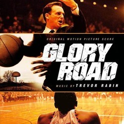 Glory Road Soundtrack (Trevor Rabin) - CD cover