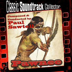 Pawnee Soundtrack (Paul Sawtell) - CD cover