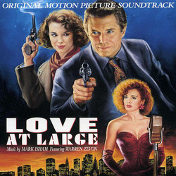 Love at Large Soundtrack (Mark Isham) - CD cover