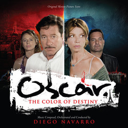 Oscar: The Color of Destiny / Mira la Luna Soundtrack (Diego Navarro) - CD cover