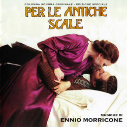 Per le Antiche Scale Soundtrack (Ennio Morricone) - CD cover