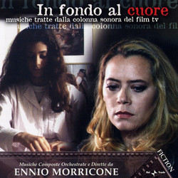 In fondo al cuore Soundtrack (Ennio Morricone) - CD cover