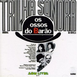 Os Ossos Do Barao Soundtrack (Paulo Sergio Valle, Marcos Valle) - CD cover