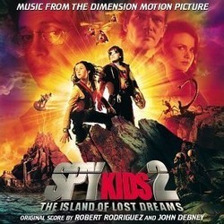 Spy Kids 2: Island of Lost Dreams Soundtrack (John Debney, Robert Rodriguez) - CD cover