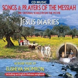 The Jesus Diaries - Everyday Life in the Time of Messiah Music Soundtrack (Elisheva Shomron) - CD cover