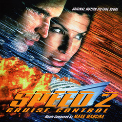 Speed 2: Cruise Control Soundtrack (Mark Mancina) - CD cover