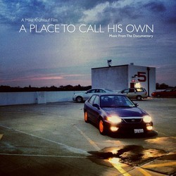 A Place to Call His Own Soundtrack (Josh Crawford) - CD cover