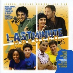 Last Minute Marocco Soundtrack (Aldo De Scalzi,  Pivio) - CD cover