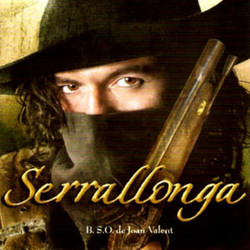 Serrallonga Soundtrack (Joan Valent) - Cartula