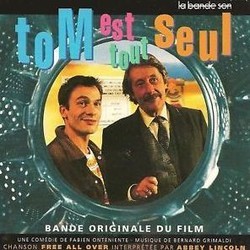 Tom est Tout Seul Soundtrack (Bernard Grimaldi) - CD cover
