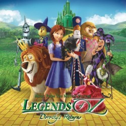 Legends of Oz: Dorothys Return Soundtrack (Various Artists) - CD cover