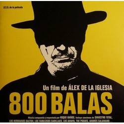 800 Balas Soundtrack (Roque Baos) - CD cover