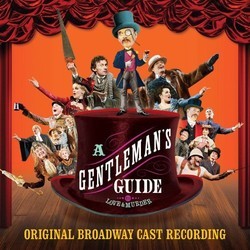 Gentleman's Guide to Love & Murder Soundtrack (Various Artists, Various Artists) - CD cover