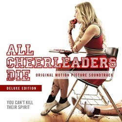 All Cheerleaders Die Soundtrack (Various Artists, Mads Heldtberg) - CD cover