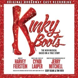 Kinky Boots - The New Musical based on a True Story Soundtrack (Cyndi Lauper, Cyndi Lauper) - CD cover