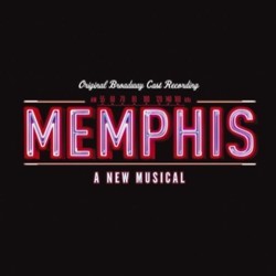 Memphis: A New Musical Soundtrack (David Bryan, David Bryan, Joe DiPietro, Joe DiPietro) - CD cover