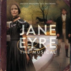 Jane Eyre: The Musical Soundtrack (Paul Gordon, Paul Gordon) - CD cover
