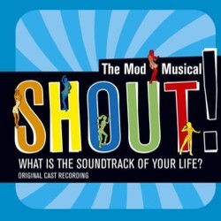 Shout: The Mod Musical Soundtrack (Various Artists, Various Artists) - CD cover