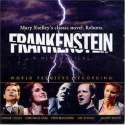 Frankenstein: A New Musical Soundtrack (Mark Baron, Jeffrey Jackson) - CD cover
