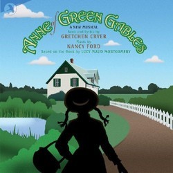Anne of Green Gables Soundtrack (Gretchen Cryer, Nancy Ford) - CD cover