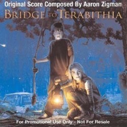 Bridge to Terabithia Soundtrack (Aaron Zigman) - CD cover