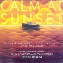 Calm at Sunset Soundtrack (Ernest Troost) - CD cover