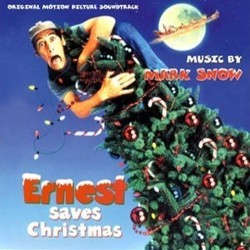 Ernest Saves Christmas Soundtrack (Mark Snow) - CD cover