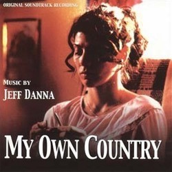 My Own Country Soundtrack (Jeff Danna) - Cartula