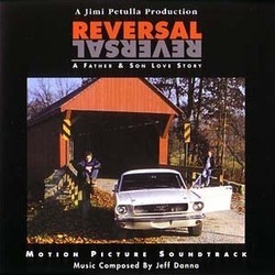Reversal Soundtrack (Various Artists, Jeff Danna) - CD cover
