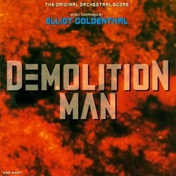 Demolition Man Soundtrack (Elliot Goldenthal) - Cartula