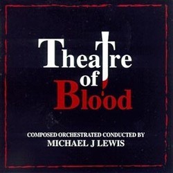 Theatre of Blood Soundtrack (Michael J. Lewis) - CD cover