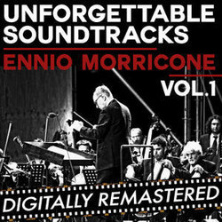 Unforgettable Soundtracks, Vol.1 - Ennio Morricone Soundtrack (Ennio Morricone) - CD cover