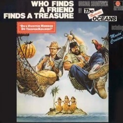 Who Finds a Friend Finds a Treasure Soundtrack (The Fantastic Oceans, Carmelo La Bionda, Michelangelo La Bionda) - CD cover