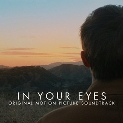 In Your Eyes Soundtrack (Various Artists) - CD cover