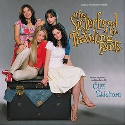The Sisterhood of the Traveling Pants Soundtrack (Cliff Eidelman) - CD cover